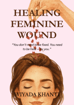 Healing Feminine Wound