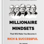 MILLIONAIRE Mindsets